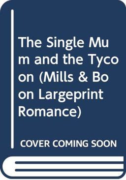 Single Mum and the Tycoon