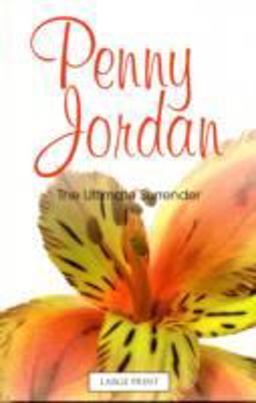 The Ultimate Surrender The Ultimate Surrender