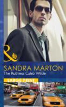 The Ruthless Caleb Wilde