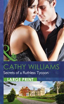 Secrets of a Ruthless Tycoon Large Print