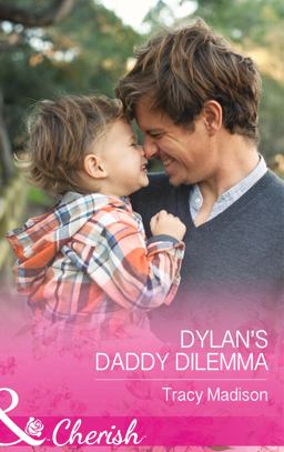 Dylan's Daddy Dilemma