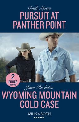 Pursuit at Panther Point / Wyoming Mountain Cold Case - 2 Books In 1