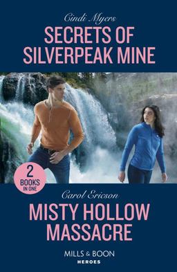 Secrets of Silverpeak Mine / Misty Hollow Massacre