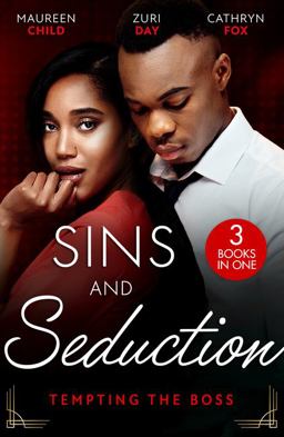 Sins and Seduction: Tempting the Boss Sins and Seduction: Tempting the Boss