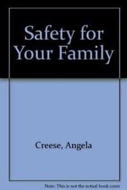 Saftey for Your Family