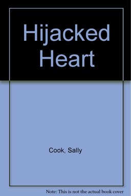Hijacked Heart