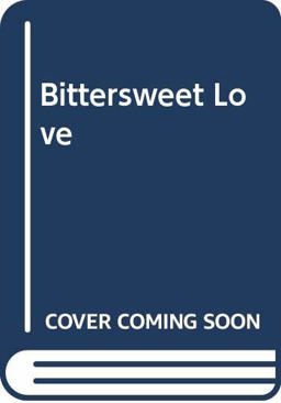 Bittersweet Love