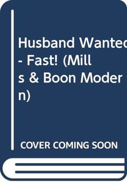 Husband Wanted - Fast!