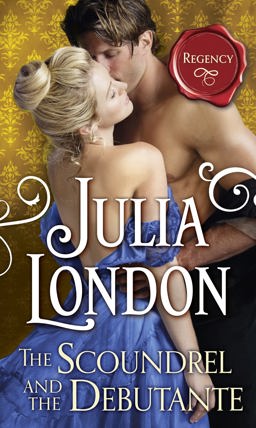Scoundrel and the Debutante  9780263921588 Front Cover