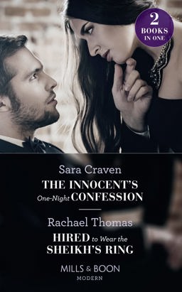 Innocent's One-Night Confession The Innocent's One-Night Confession / Hired to Wear the Sheikh's Ring  9780263935332 Front Cover