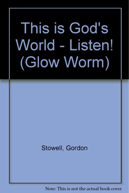 This Is God's World - Listen!
