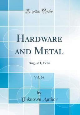 Hardware and Metal, Vol. 26