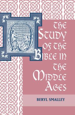 Study of the Bible in the Middle Ages 3rd 9780268002671 Front Cover