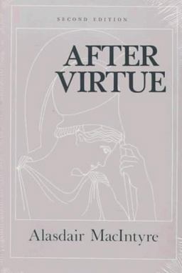 After Virtue A Study in Moral Theory 2nd 9780268006112 Front Cover