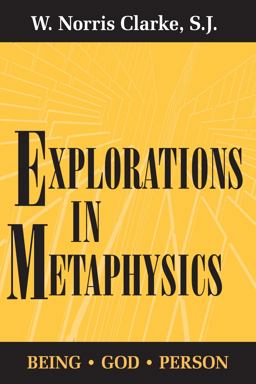 Explorations in Metaphysics Being-God-Person  9780268006976 Front Cover