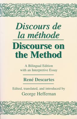 Discours de la Methode/Discourse on the Method