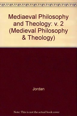 Mediaeval Philosophy and Theology