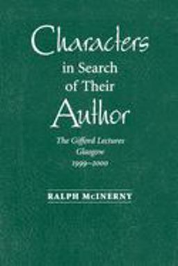 Characters in Search of Their Author The Gifford Lectures, 1999-2000  9780268022785 Front Cover