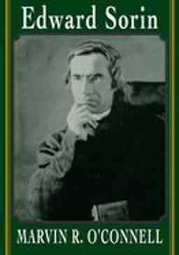 Edward Sorin  9780268027599 Front Cover