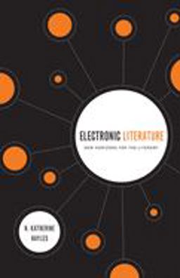 Electronic Literature New Horizons for the Literary  9780268030858 Front Cover