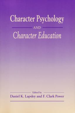 Character Psychology and Character Education