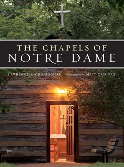 Chapels of Notre Dame  9780268037352 Front Cover