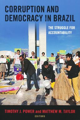 Corruption and Democracy in Brazil The Struggle for Accountability  9780268038946 Front Cover