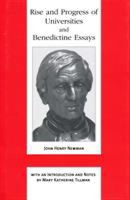 Rise and Progress of Universities and Benedictine Essays
