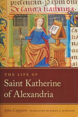 Life of Saint Katherine of Alexandria  9780268044268 Front Cover