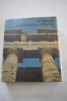 A History of Architectural Styles