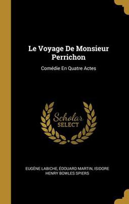 Le Voyage de Monsieur Perrichon