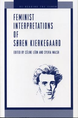 Feminist Interpretations of Søren Kierkegaard