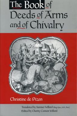 Book of Deeds of Arms and of Chivalry  9780271018812 Front Cover