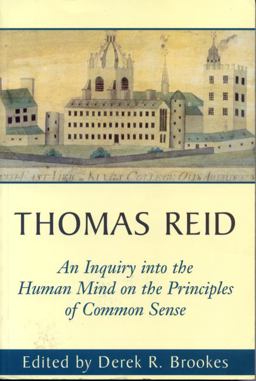 An Inquiry into the Human Mind on the Principles of Common Sense