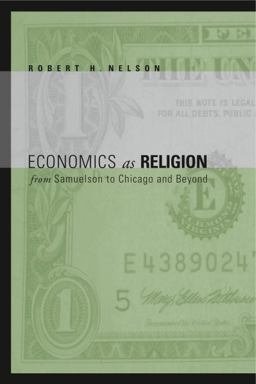 Economics as Religion From Samuelson to Chicago and Beyond  9780271022840 Front Cover