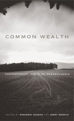 Common Wealth Contemporary Poets on Pennsylvania  9780271027210 Front Cover