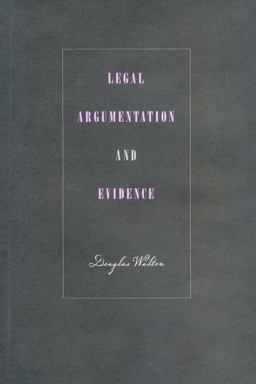 Legal Argumentation and Evidence