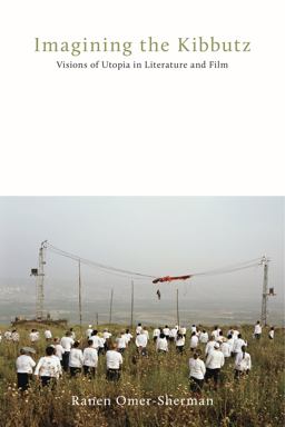 Imagining the Kibbutz  9780271065588 Front Cover