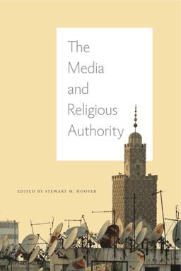 Media and Religious Authority  9780271073224 Front Cover