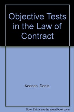 Objective Tests in the Law of Contract