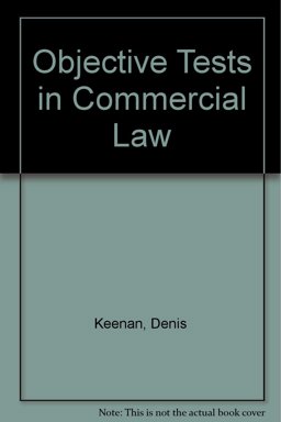 Objective Tests in Commercial Law