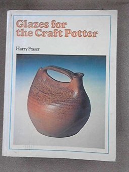 Glazes for the Craft Potter 1976 9780273009399 Front Cover