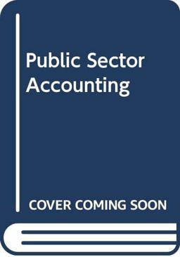Public Sector Accounting Public Sector Accounting