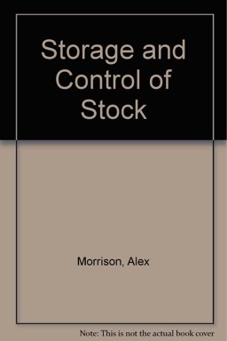 Storage and Control of Stock