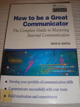 How to Be a Great Communicator