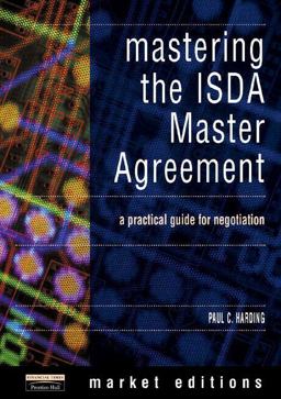 Mastering the ISDA Master Agreement
