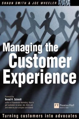 Managing the Customer Experience Turning Customers into Advocates  9780273661955 Front Cover