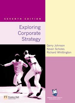 Exploring Corporate Strategy Text Only 7th 9780273687399 Front Cover