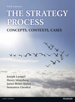 Strategy Process Concepts, Contexts, Cases 5th 9780273716280 Front Cover