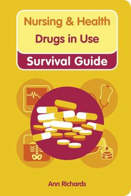 Student Nurse Drugs in Use Survival Guide  9780273720218 Front Cover